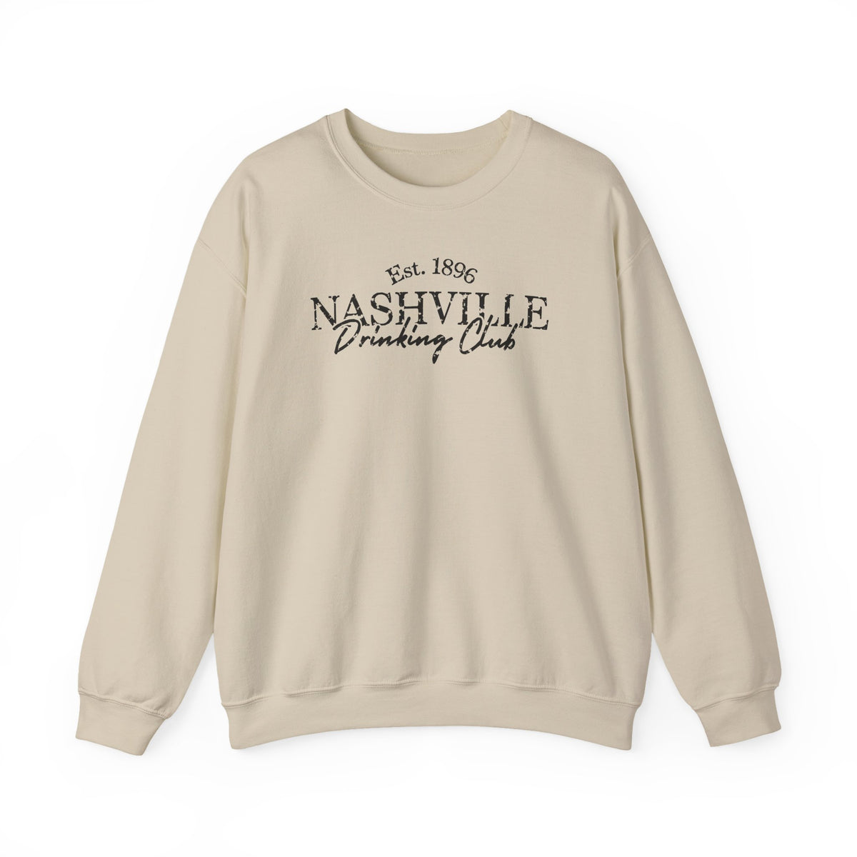 Nashville Drinking Club Crewneck Sweatshirt — 'Sip Loud, Stay Country' Skyline Pullover