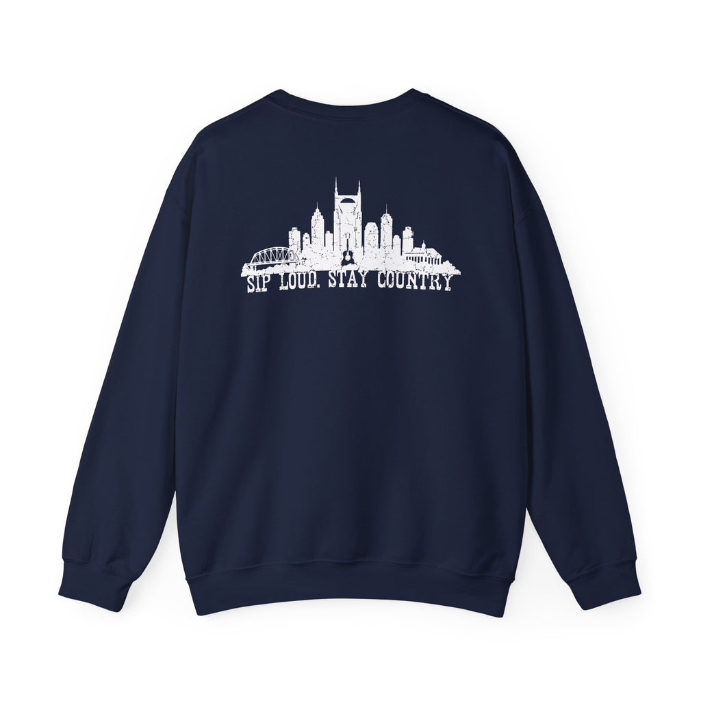 Nashville Drinking Club Crewneck Sweatshirt — 'Sip Loud, Stay Country' Skyline Pullover