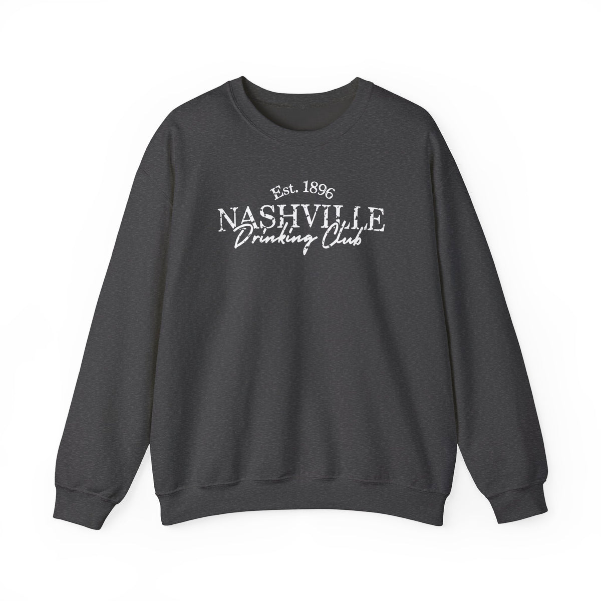 Nashville Drinking Club Crewneck Sweatshirt — 'Sip Loud, Stay Country' Skyline Pullover