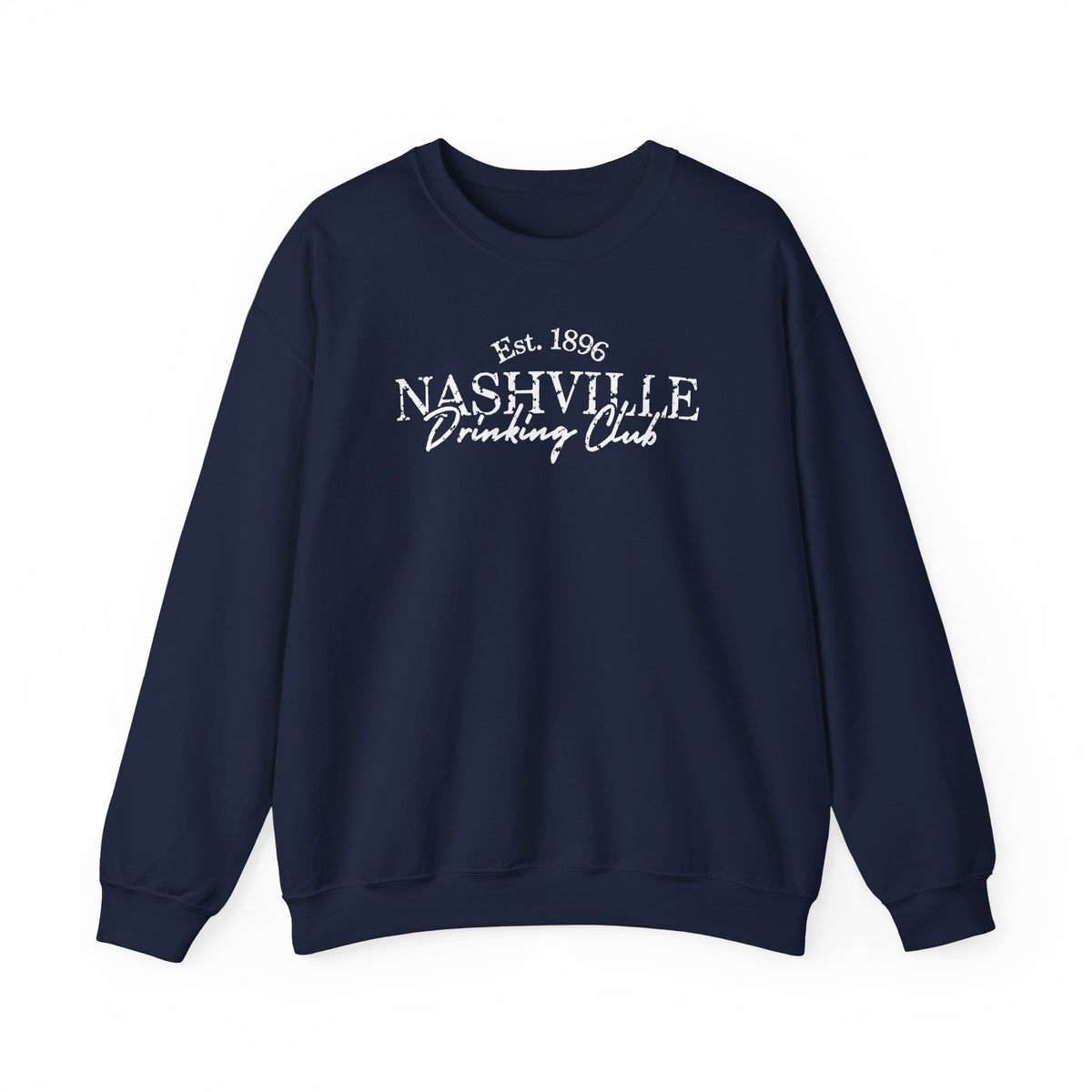 Nashville Drinking Club Crewneck Sweatshirt — 'Sip Loud, Stay Country' Skyline Pullover