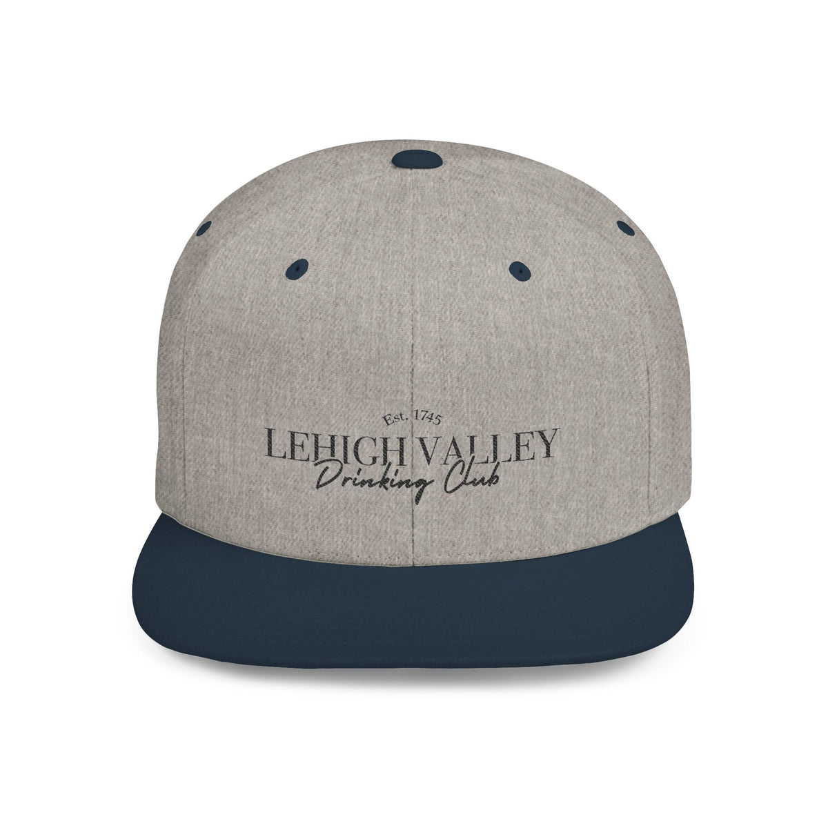 Flat Bill Snapback — Lehigh Valley Drinking Club Embroidered Hat